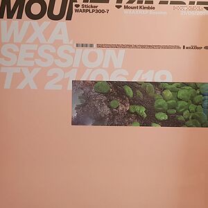 WXAXRXP Session by Mount Kimbie