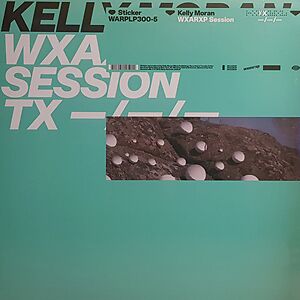 WXAXRXP Session by Kelly Moran