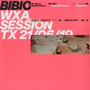 WXAXRXP Session by Bibio