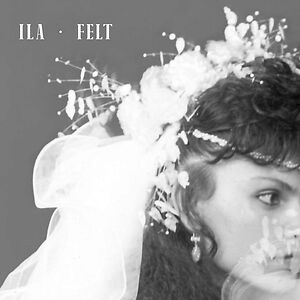 Felt by ILA