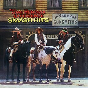 Smash Hits by The Jimi Hendrix Experience