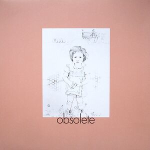 Obsolete by Dashiell Hedayat