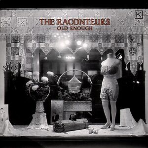 Old Enough by The Raconteurs