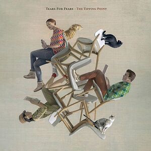 The Tipping Point by Tears For Fears