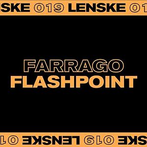 Flashpoint - LENSKE019 by Farrago