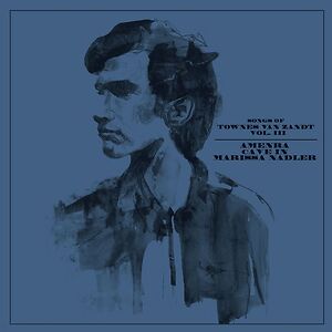 Songs Of Townes Van Zandt Vol. III - Black vinyl by Amenra & Cave In & Marissa Nadler