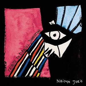 Tribute To Daniel Johnston by Naima Joris