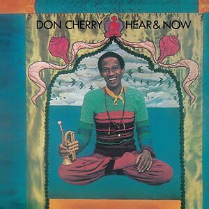 Hear & Now - Yellow vinyl by Don Cherry
