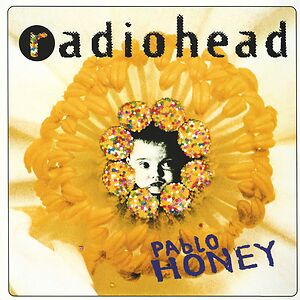 Pablo Honey by Radiohead