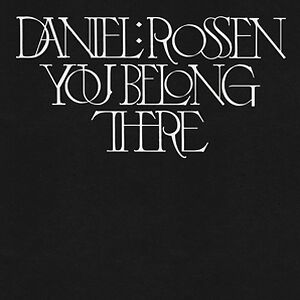 You Belong There by Daniel Rossen