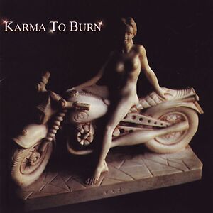 Karma To Burn by Karma To Burn