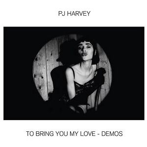 To Bring You My Love - Demos LP  by PJ Harvey