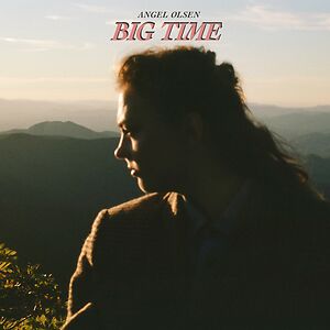 Big Time - Opaque Pink vinyl by Angel Olsen