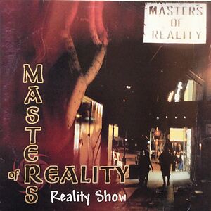 Reality Show by Masters Of Reality