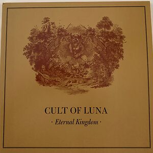 Eternal Kingdom by Cult Of Luna