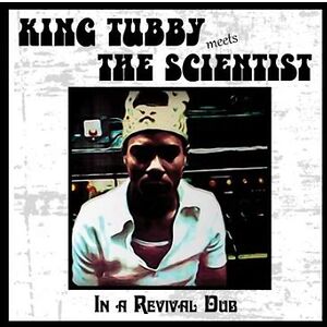 In A Revival Dub by King Tubby