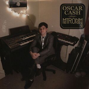 Oscar Cash Plays Metronomy by Oscar Cash