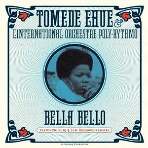 Bella Bello by Tomede Eheu & TP Orchestre Poly-Rythmo