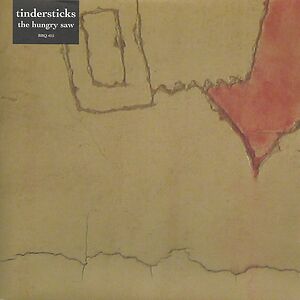 The Hungry Saw by Tindersticks