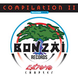 Bonzai Compilation II - Extreme Chapter by Various