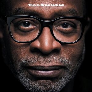 This Is Brian Jackson by Brian Jackson