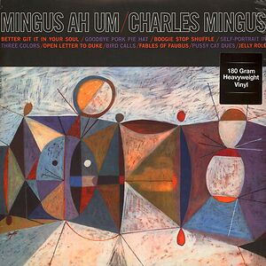 Mingus Ah Um by Charles Mingus