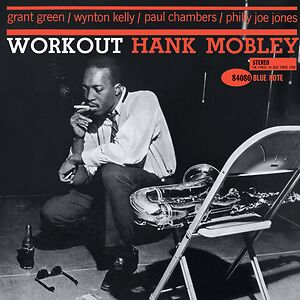 Workout by Hank Mobley