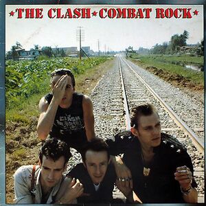 Combat Rock by The Clash