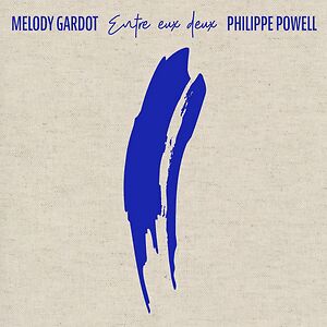 Entre Eux Deux by Melody Gardot