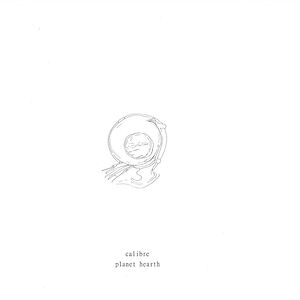 Planet Hearth by Calibre