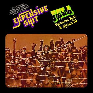 Expensive Shit by Fela Kuti