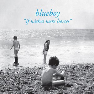 If Wishes Were Horses by Blueboy