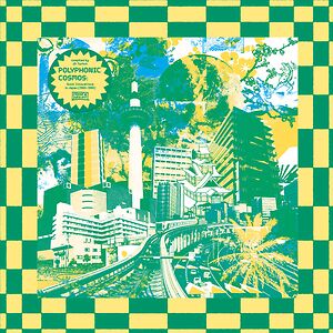 Polyphonic Cosmos - Sonic Innovations In Japan (1980 - 1986) - Compiled By JD Twitch by Various