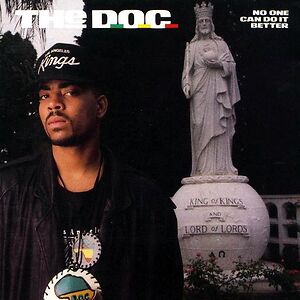 No One Can Do It Better by The D.O.C.