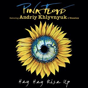 Hey Hey, Rise Up! by Pink Floyd