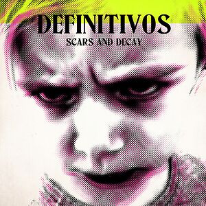 Scars and Decay by Definitivos