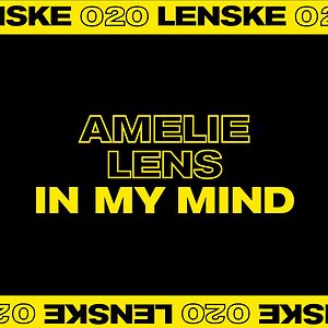 In My Mind EP - LENSKE020  by Amelie Lens