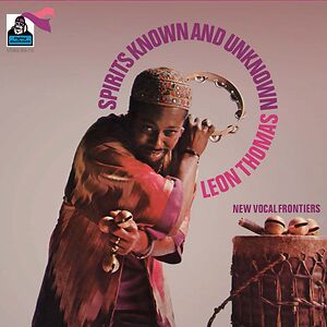 Spirits Known And Unknown by Leon Thomas