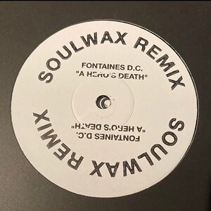 A Hero's Death (Soulwax Remix) - Black Stamp by Fontaines D.C.