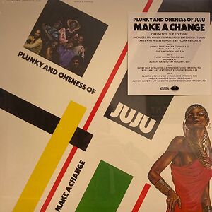Make A Change by Oneness Of Juju