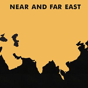 Near And Far East by Lloyd Miller