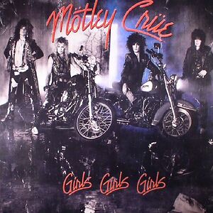 Girls, Girls, Girls by M?tley Cr