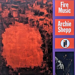 Fire Music by Archie Shepp