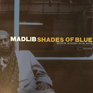 Shades Of Blue by Madlib