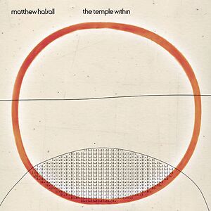 The Temple Within by Matthew Halsall