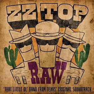 Raw ('that Little Ol' Band From Texas') by ZZ Top