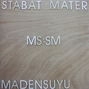 Stabat Mater by Madensuyu