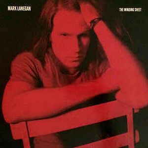 The Winding Sheet by Mark Lanegan