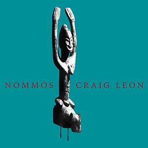 Nommos by Craig Leon
