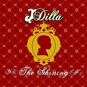 The Shining by J Dilla